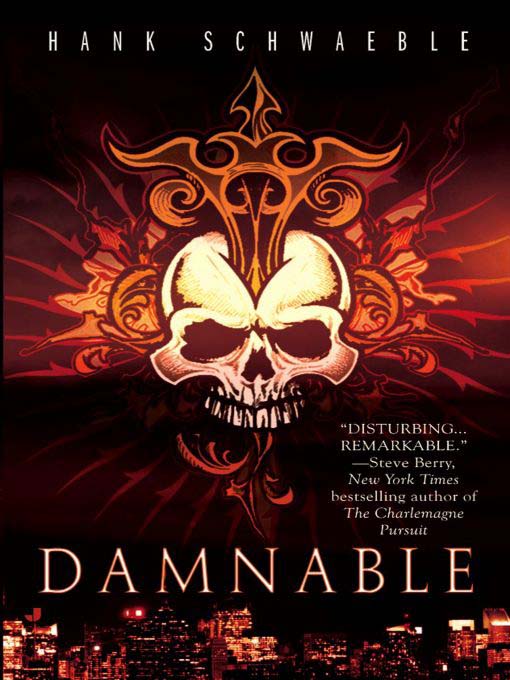 Title details for Damnable by Hank Schwaeble - Wait list